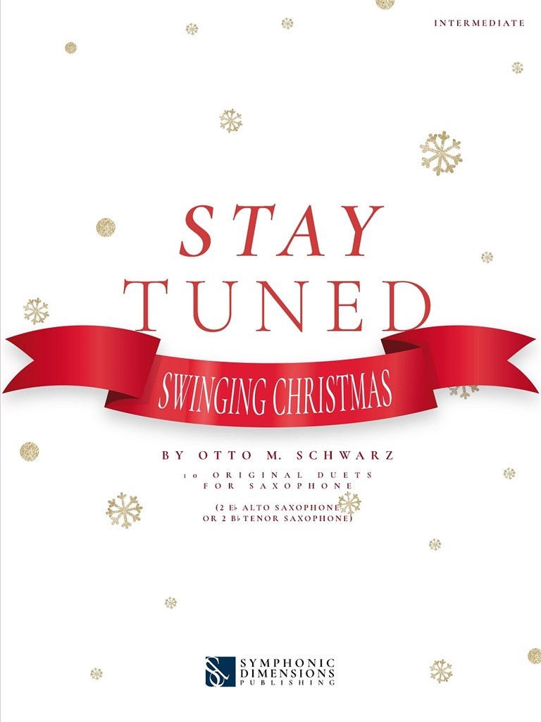 Stay Tuned - Swinging Christmas (SCHWARZ OTTO M)