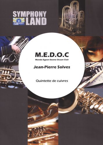 M.E.D.O.C. (2 Trompettes, Cor, Trombone, Tuba)