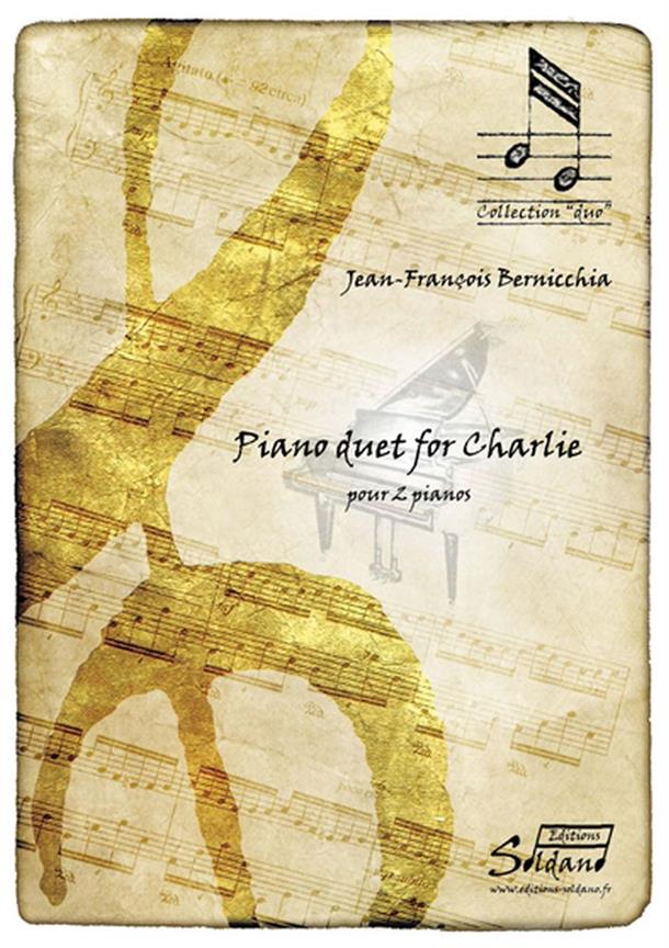 Piano Duet For Charlie (BERNICCHIA J)