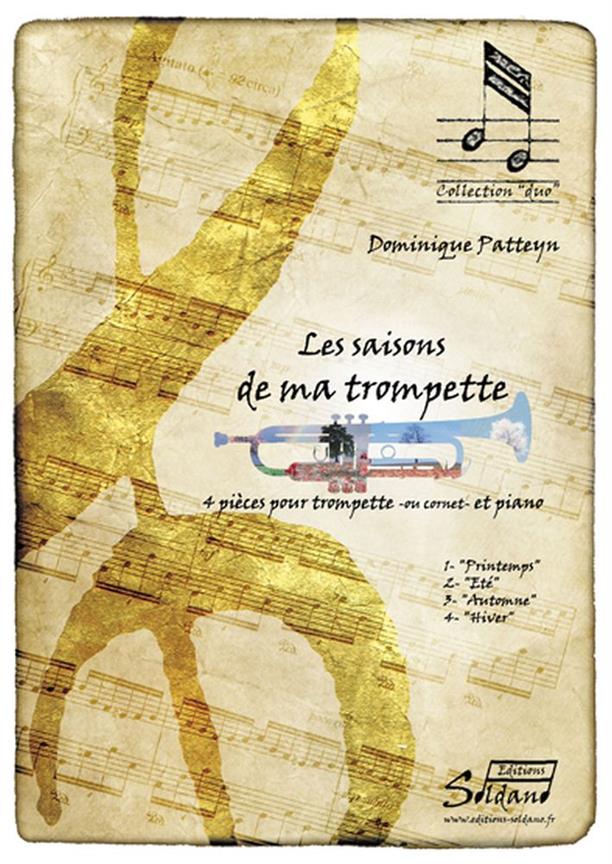 Les Saisons De Ma Trompette (PATTEYN DOMINIQUE)