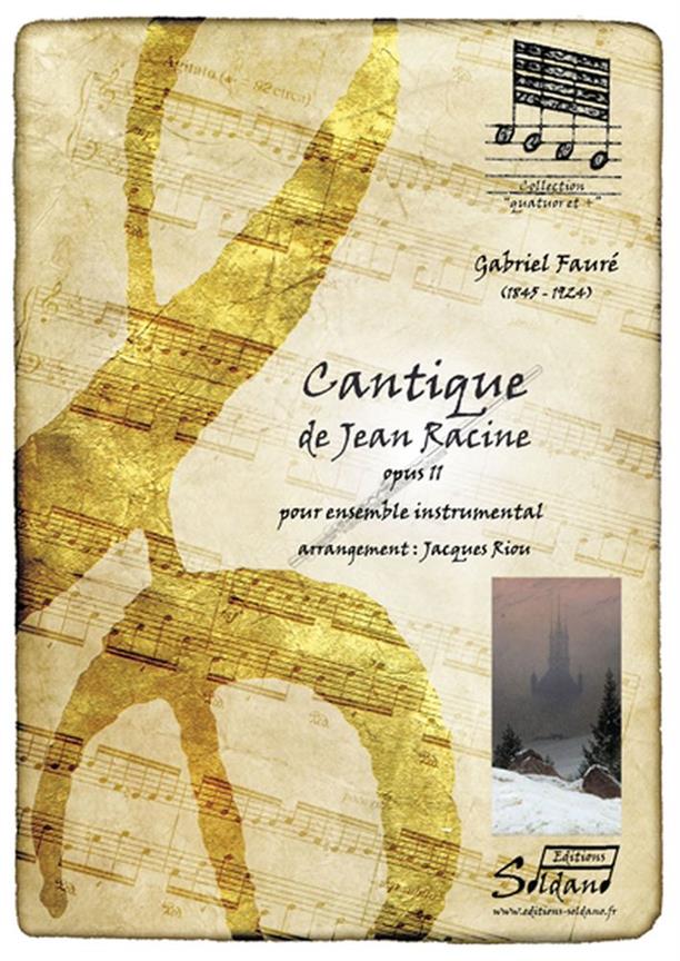 Cantique De Jean Racine (FAURE GABRIEL)