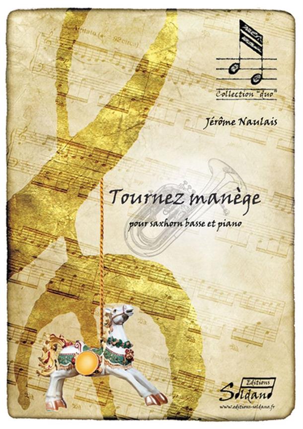 Tournez Manege (NAULAIS JEROME)