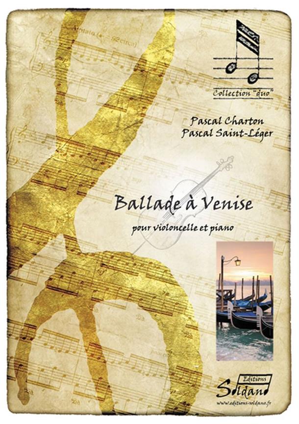 Ballade A Venise (CHARTON PASCAL / SAINT-LEGER PASCAL)