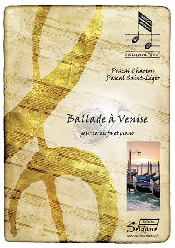 Ballade A Venise (CHARTON PASCAL / SAINT-LEGER PASCAL)