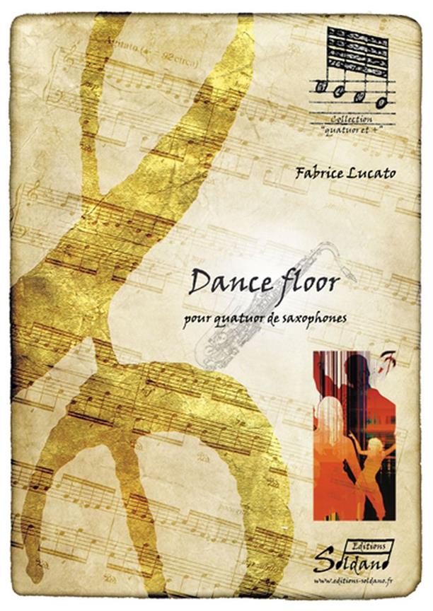 Dance Floor [2X Alto, Tenor, Baryton] (LUCATO FABRICE)