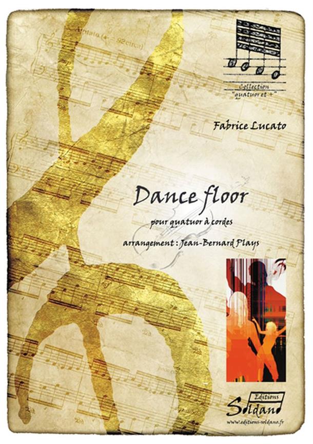 Dance Floor (LUCATO FABRICE / PLAYS JEAN-BERNARD)