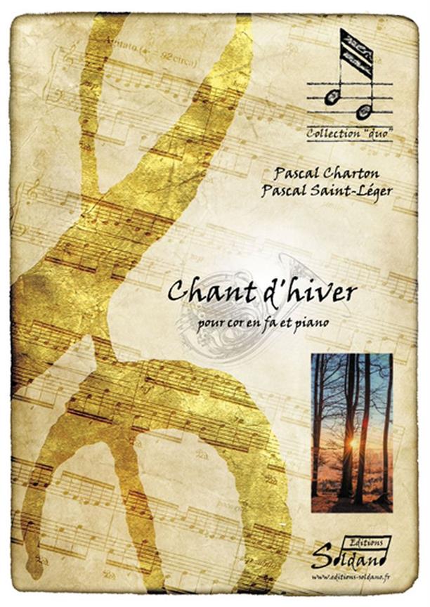 Chant D'Hiver (CHARTON PASCAL / SAINT-LEGER PASCAL)