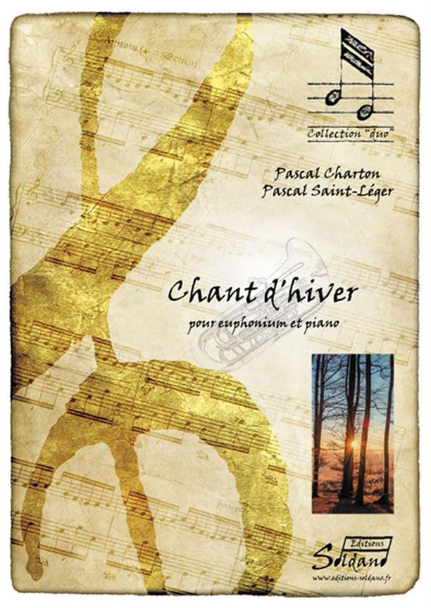 Chant D'Hiver (CHARTON PASCAL / SAINT-LEGER PASCAL)