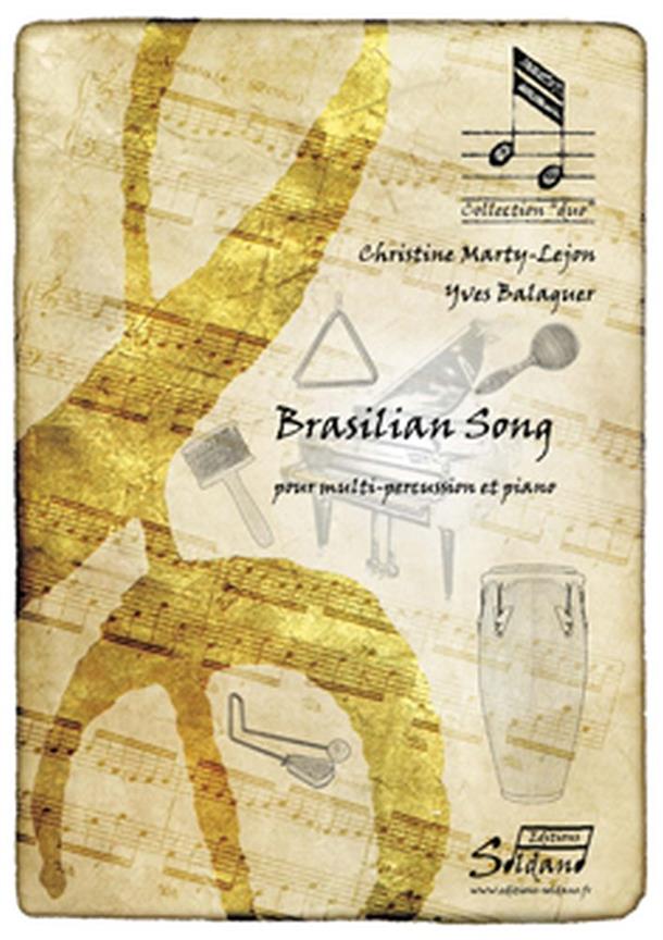 Brasilian Song (MARTY-LEJON CH)