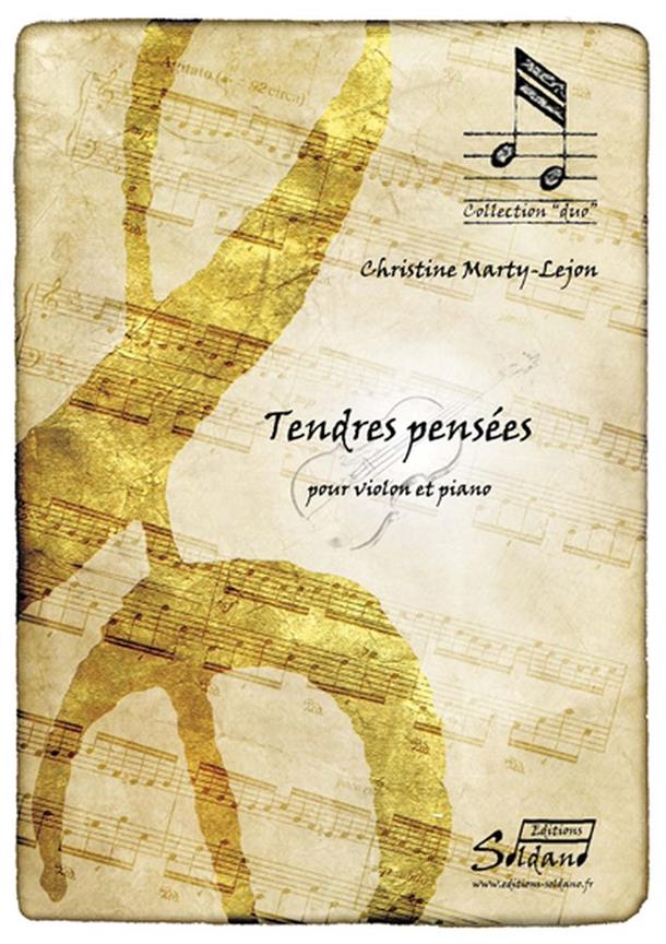 Tendres Pensees (MARTY-LEJON CHRISTINE)