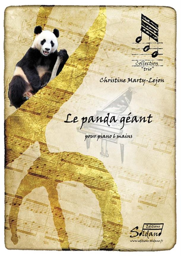Le Panda Géant (MARTY-LEJON CHRISTINE)