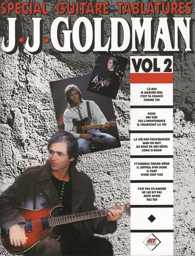 Spécial Guitare Tablatures Vol.2 (GOLDMAN JEAN-JACQUES)