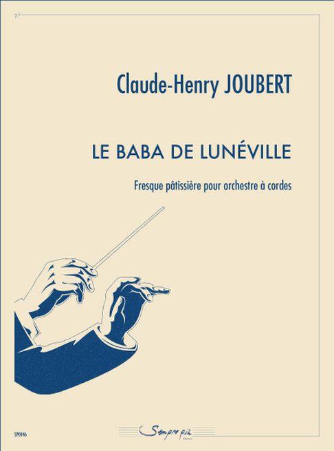 Le Baba De Lunéville (JOUBERT CLAUDE-HENRY)