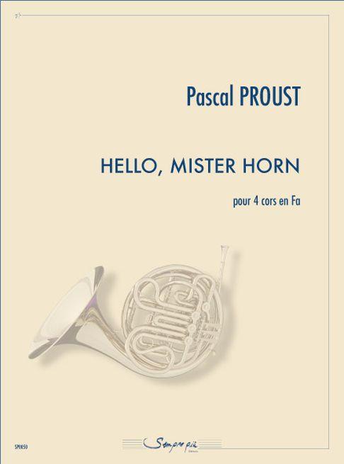 Hello, Mister Horn (PROUST PASCAL)