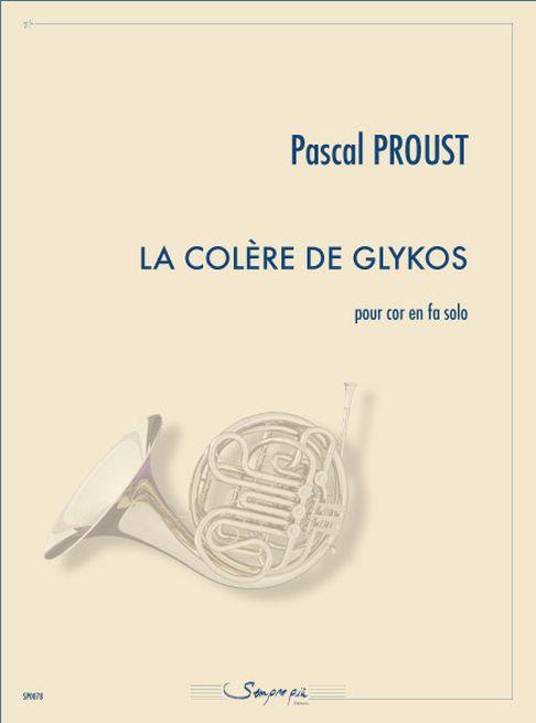 La Colère De Glykos (PROUST PASCAL)