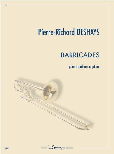 Barricades (DESHAYS PIERRE-RICHARD)