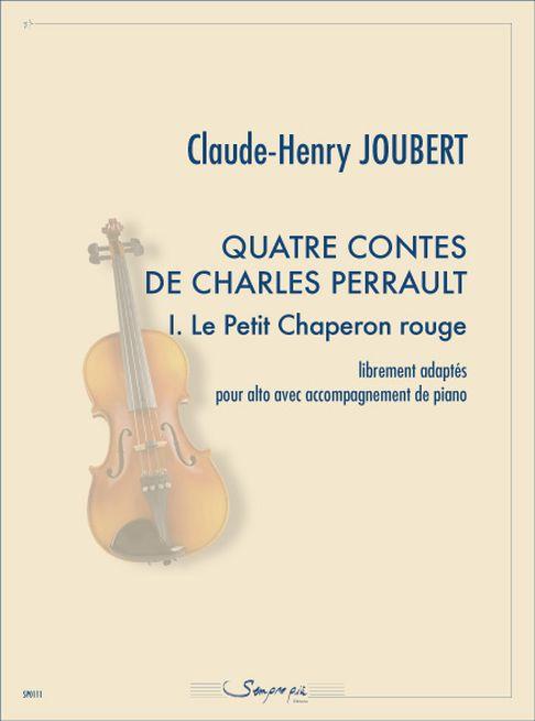 4 Contes De Perrault 1. Le Petit Chaperon Rouge (JOUBERT CLAUDE-HENRY)