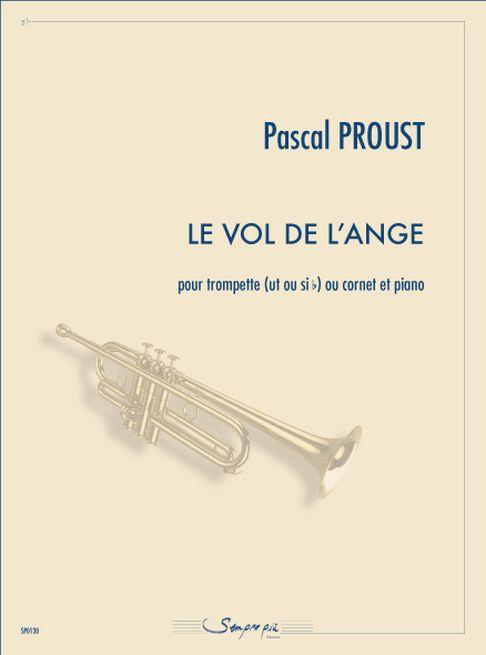 Le Vol De L'Ange (PROUST PASCAL)