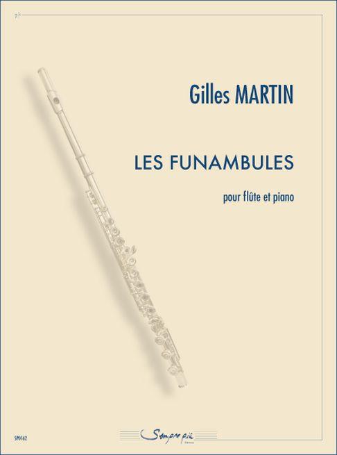 Les Funambules (MARTIN GILLES)