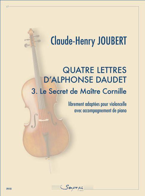 4 Lettres D'Alphonse Daudet 3. Le Secret De Maître Cornille (JOUBERT CLAUDE-HENRY)
