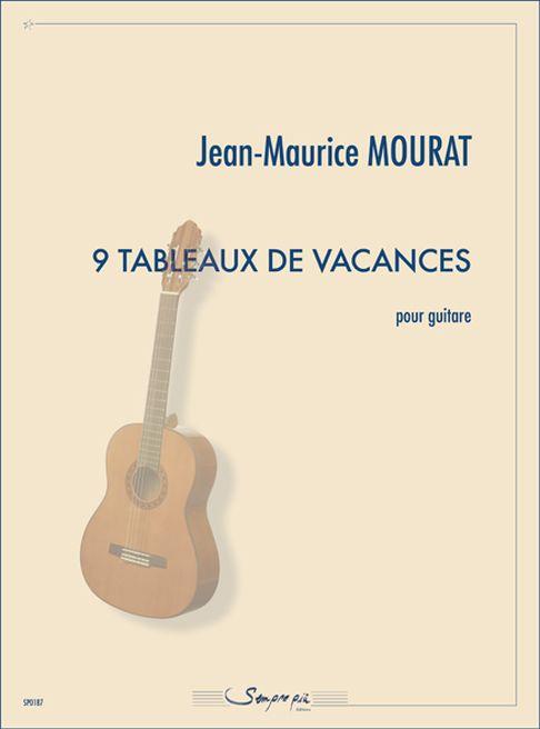 9 Tableaux De Vacances (MOURAT JEAN-MAURICE)