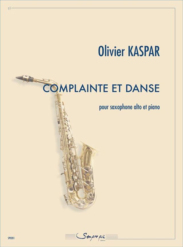 Complainte Et Danse (KASPAR OLIVIER)