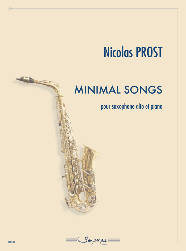 Minimal songs (PROST NICOLAS)