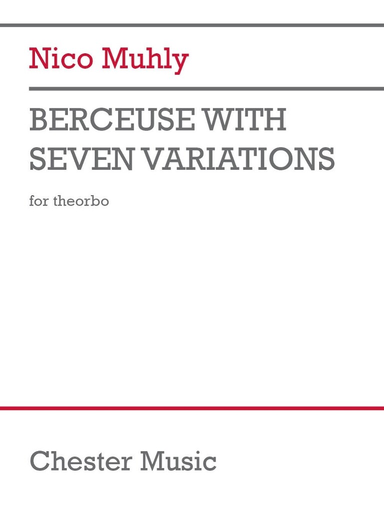 Berceuse with seven variations (MUHLY NICO)