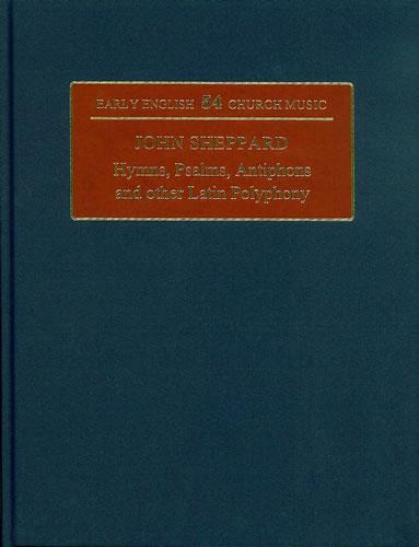 Hymns, Psalms, Antiphons And Other Latin Polyphony (SHEPPARD JOHN)