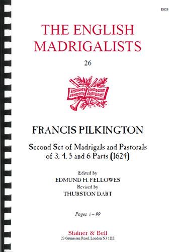 Second Set Of Madrigals (PILKINGTON FRANCIS)