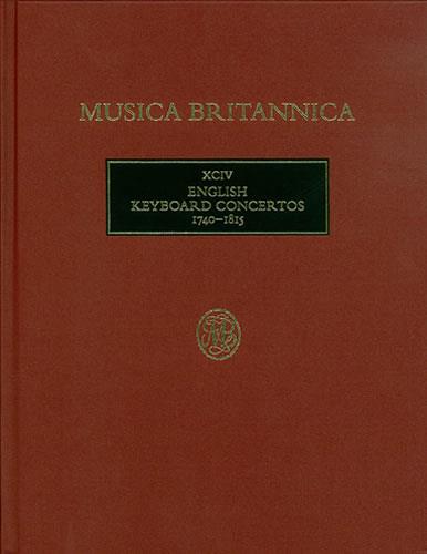 English Keyboard Concertos 1740-1815 Xciv