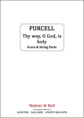 Thy Way, O God, Is Holy (PURCELL HENRY)