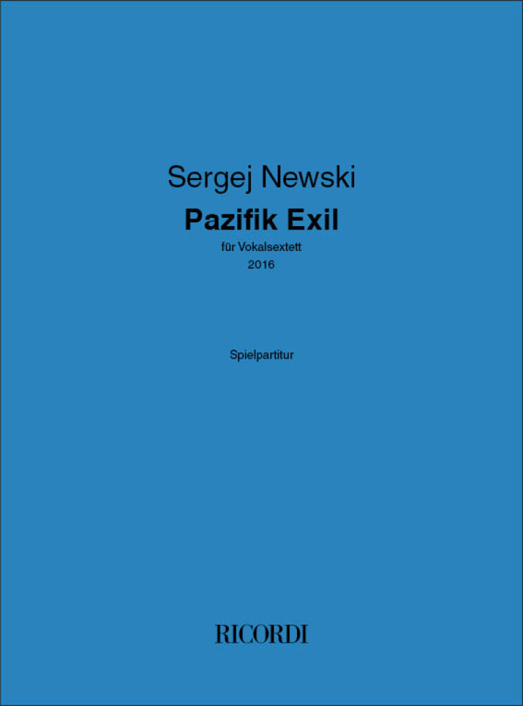 Pazifik Exil (NEWSKI SERGEJ)