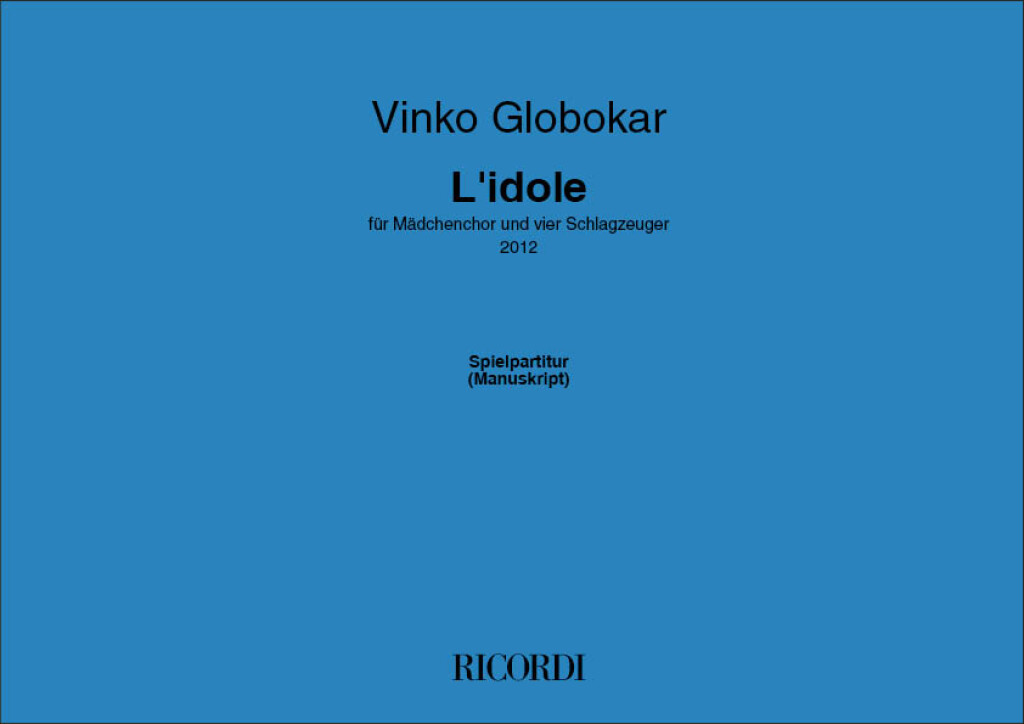 L'idole (GLOBOKAR VINKO)