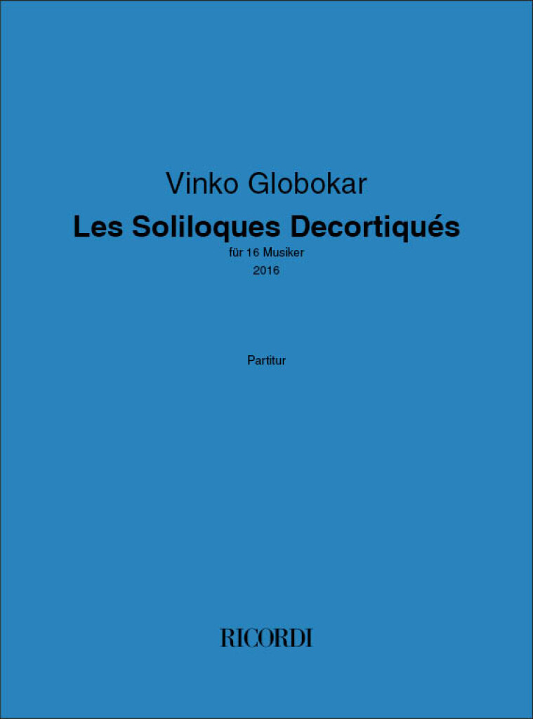 Les Soliloques Decortiqués (GLOBOKAR VINKO)