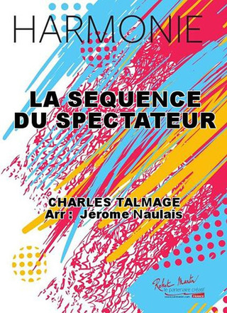 La Sequence Du Spectateur (TALMAGE CHARLES)