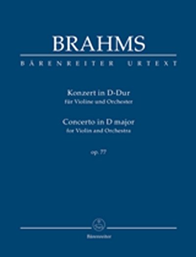 Concerto For Violin And Orchestra D Major Op. 77 (BRAHMS JOHANNES)