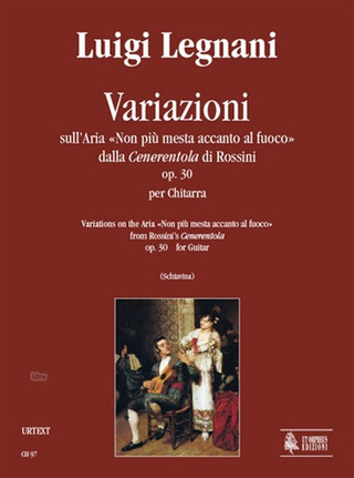 Variations On The Aria 'Non Più Mesta Accanto Al Fuoco' From Rossini's 'Cenerentola' Op. 30