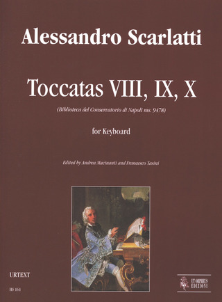 Toccatas VIII, IX, X (Biblioteca Del Conservatorio Di Napoli Ms. 9478)