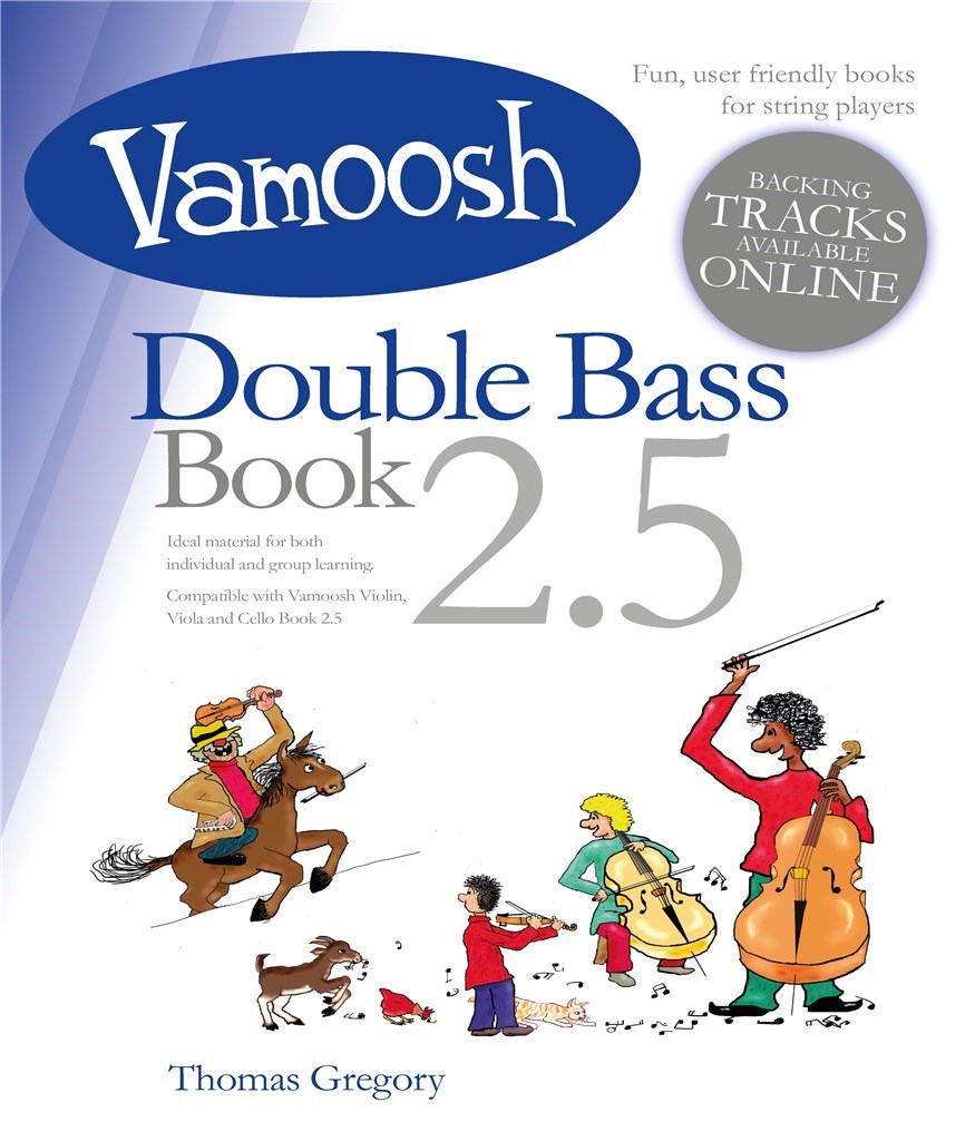 Vamoosh Double Bass Book 2.5 (GREGORY THOMAS)