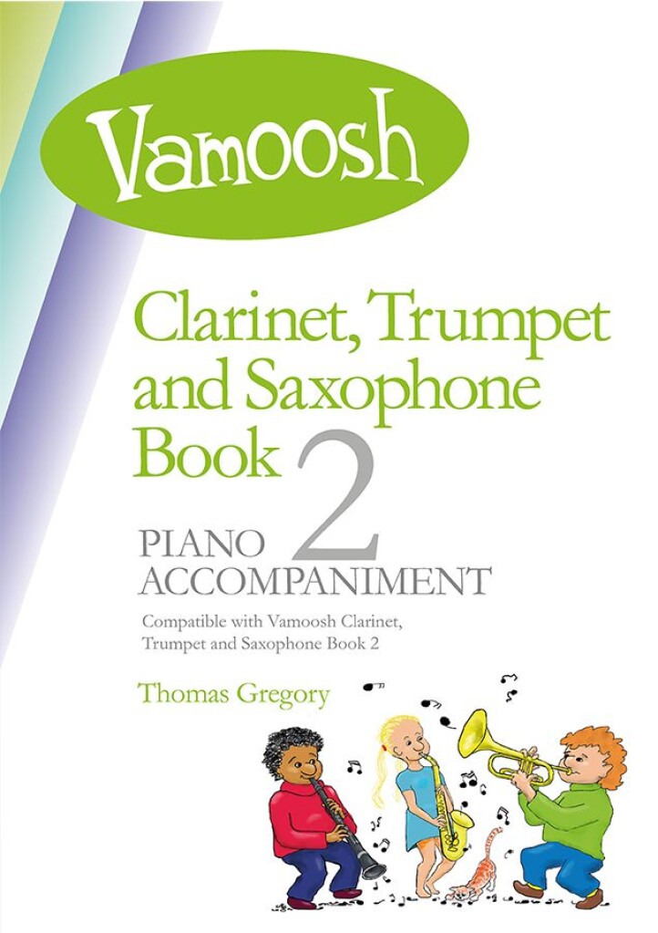 Vamoosh Clarinet, Trumpet &amp; Sax Book 2 Piano Acc