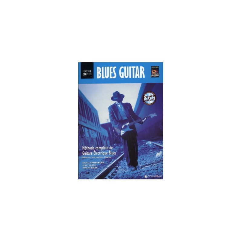 Blues Guitare Edition Complète (HAMBURGER DAVID / SMITH MATT / RIKER WAYNE)