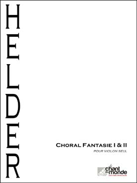 Choral-Fantasie I And II, Pour Violon (HELDER MARLIJN)