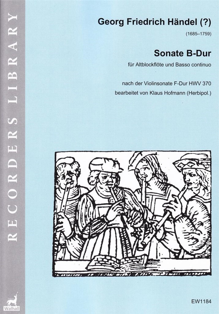 Sonate B-Dur (HAENDEL GEORG FRIEDRICH / HOFMANN KLAUS (Arr)