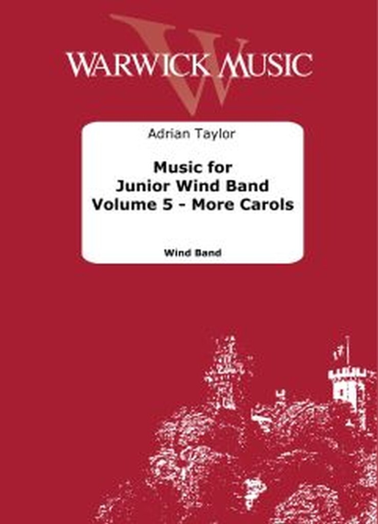 Music for Junior Wind Band - Vol. 5 (TAYLOR ADRIAN)