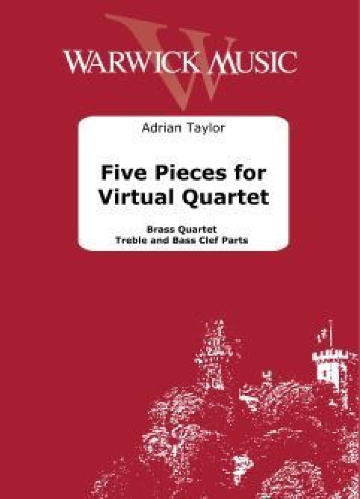 Five Pieces for Virtual Quartet (TAYLOR ADRIAN)