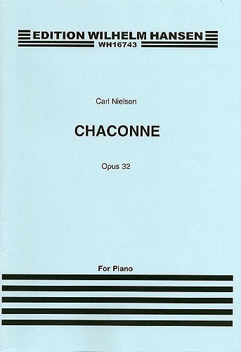 Nielsen Chaconne Op. 32 Piano (NIELSEN)