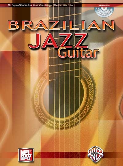 Brazilian Jazz Guitar (CHRISTIANSEN MIKE)