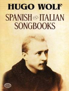 Spanish And Italian Songbooks (WOLF HUGO)