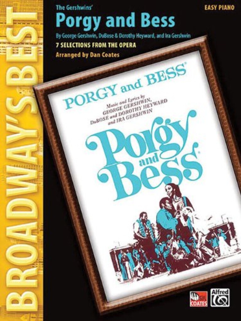 Broadway's Best: Porgy andamp; Bess (piano) (DAN COATES / GERSHWIN GEORGE / GERSHWIN IRA / HEYW)